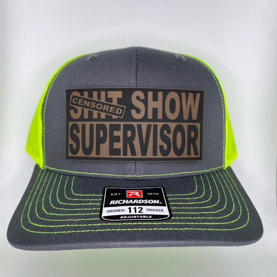 Shit Show Supervisor (Censored)