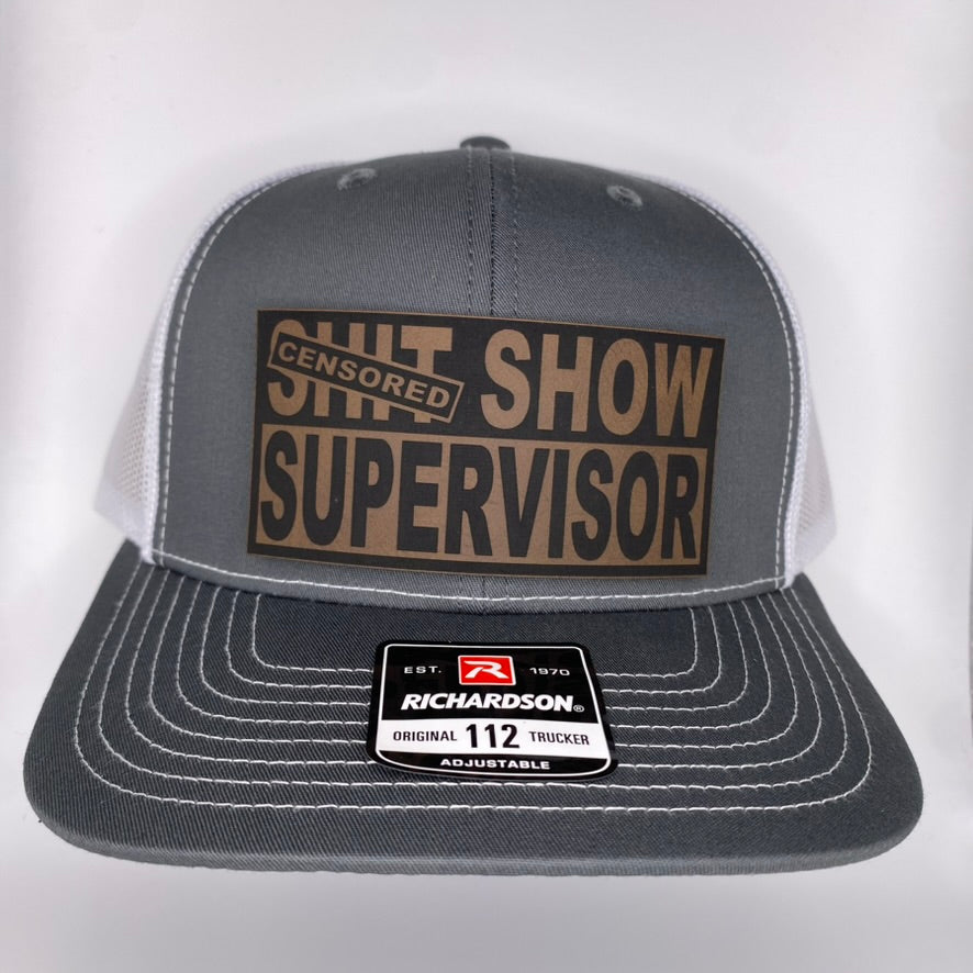 Shit Show Supervisor (Censored)