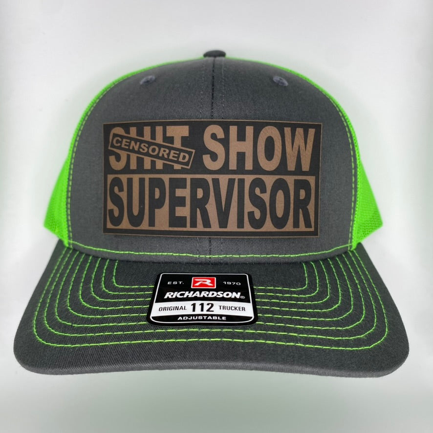 Shit Show Supervisor (Censored)